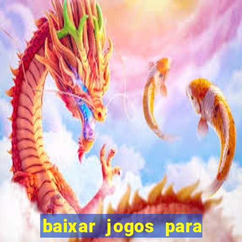 baixar jogos para ganhar dinheiro